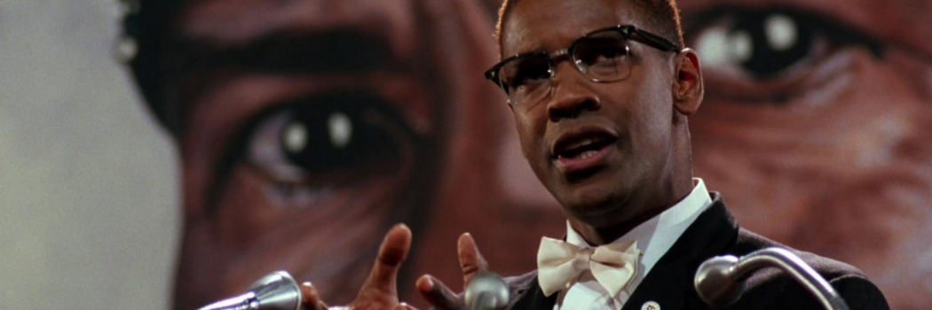 Denzel Washington starring as Malcolm X.