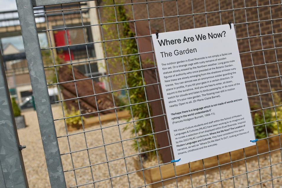 Where are we now exhibition garden sign