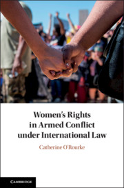 Book cover: Women's Rights in Armed Conflict under International Law