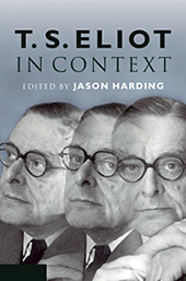 T.S. Eliot in Context Book Cover