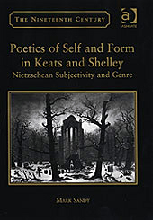 Poetics of Self and Form in Keats and Shelley Book Cover