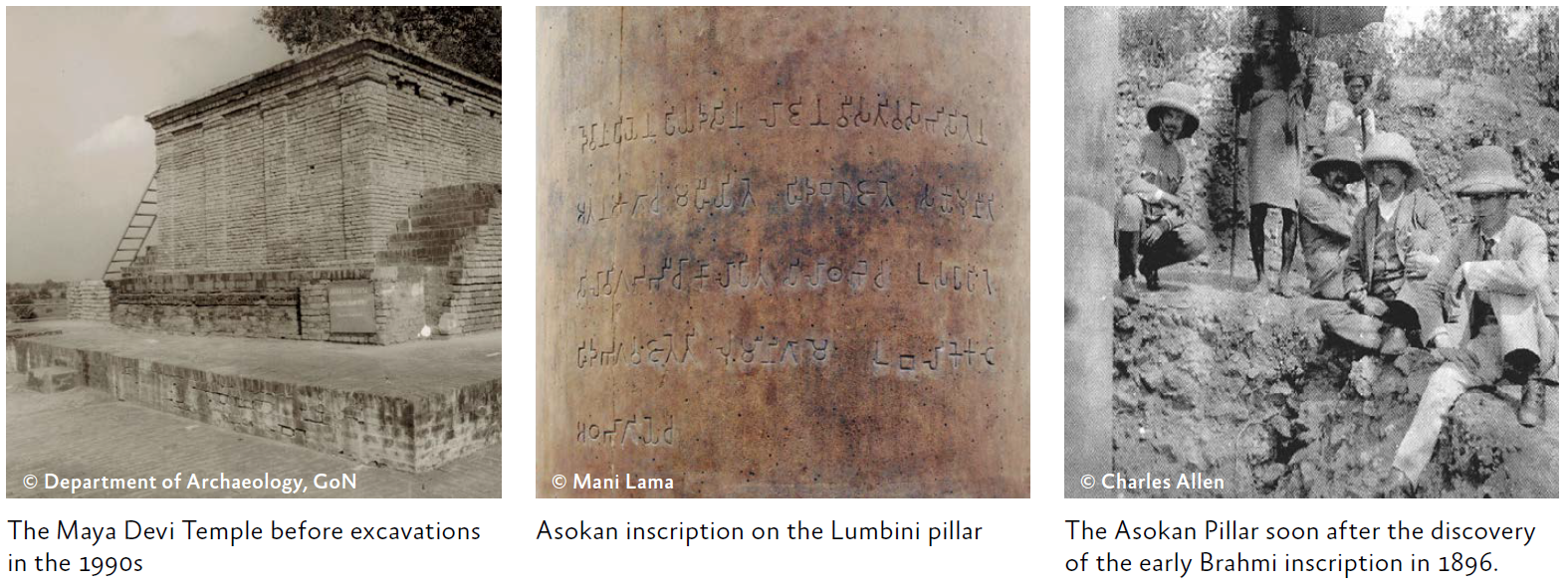 The Maya Devi Temple before excavations in 1990s; Asokan inscription on the Lumbini Pillar; The Asokan Pillar in 1896