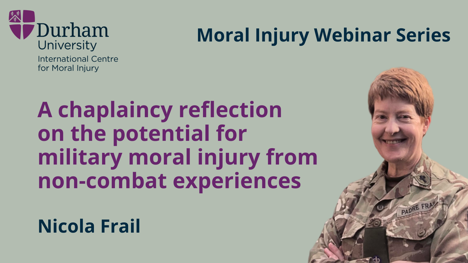 Nicola Frail: A chaplaincy reflection on the potential for military moral injury from non-combat experiences