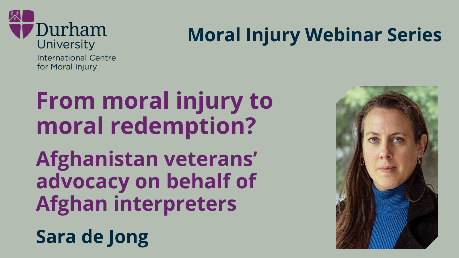 Sara de Jong: From moral injury to moral redemption? Afghanistan veterans’ advocacy on behalf of Afghan interpreters