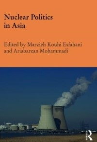 Book cover titled 'Nuclear Politics in Asia'