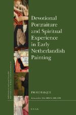 Cover of Ingrid Falque, Devotional Portraiture and Spiritual Experience in Early Netherlandish Painting (Brill)
