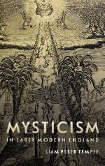 Cover of Liam Peter Temple, Mysticism in Early Modern England (Boydell Press)