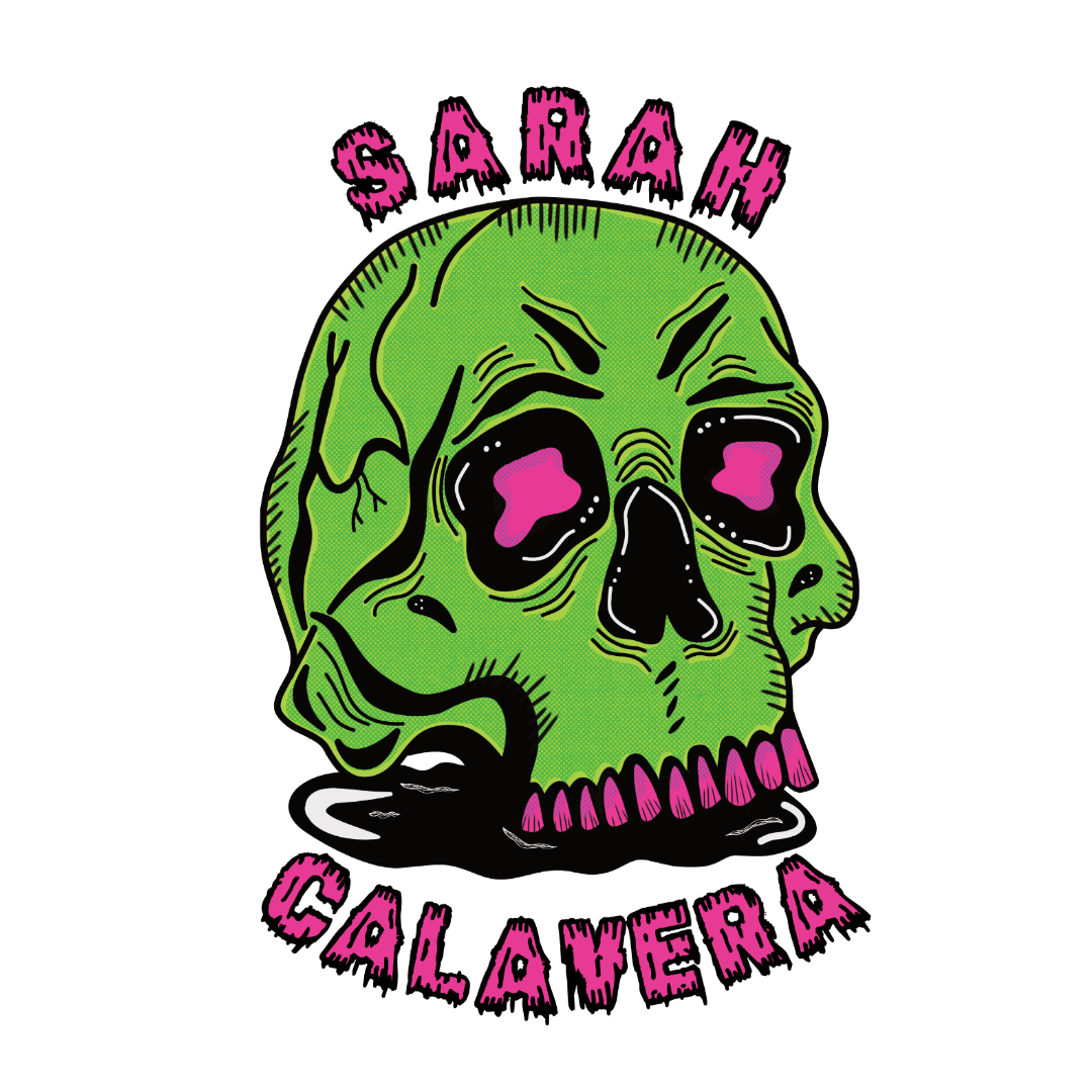 Green skull with pink writing reading Sarah Calavera